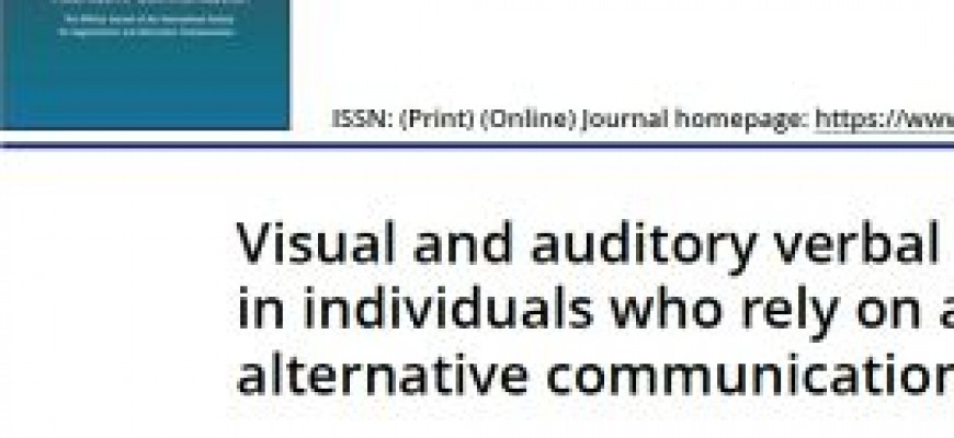 Visual and auditory verbal long-term memory in individuals who rely on augmentative and alternative communication